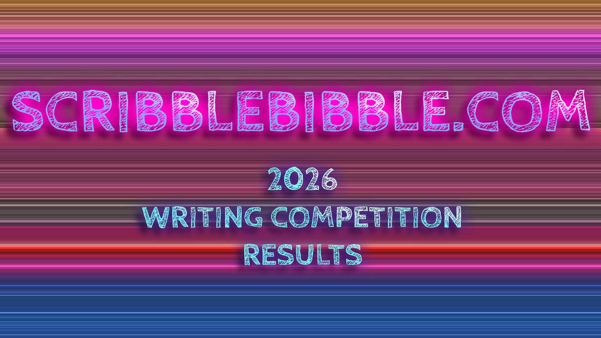 Scribblebibble 2026 Writing Competition results
